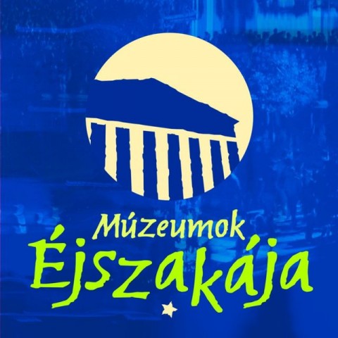 múzeumok éjszakája (múzeumok éjszakája)