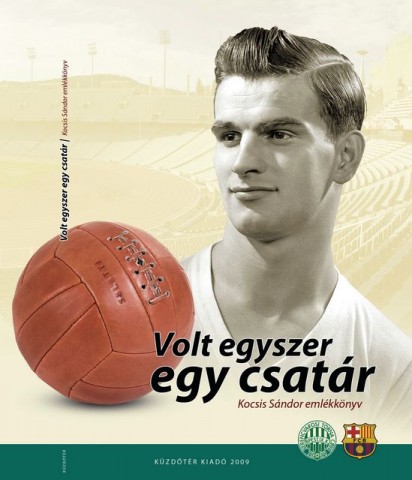 volt egyszer egy csatár (volt egyszer egy csatár)