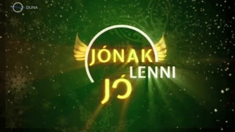 jónak lenni jó