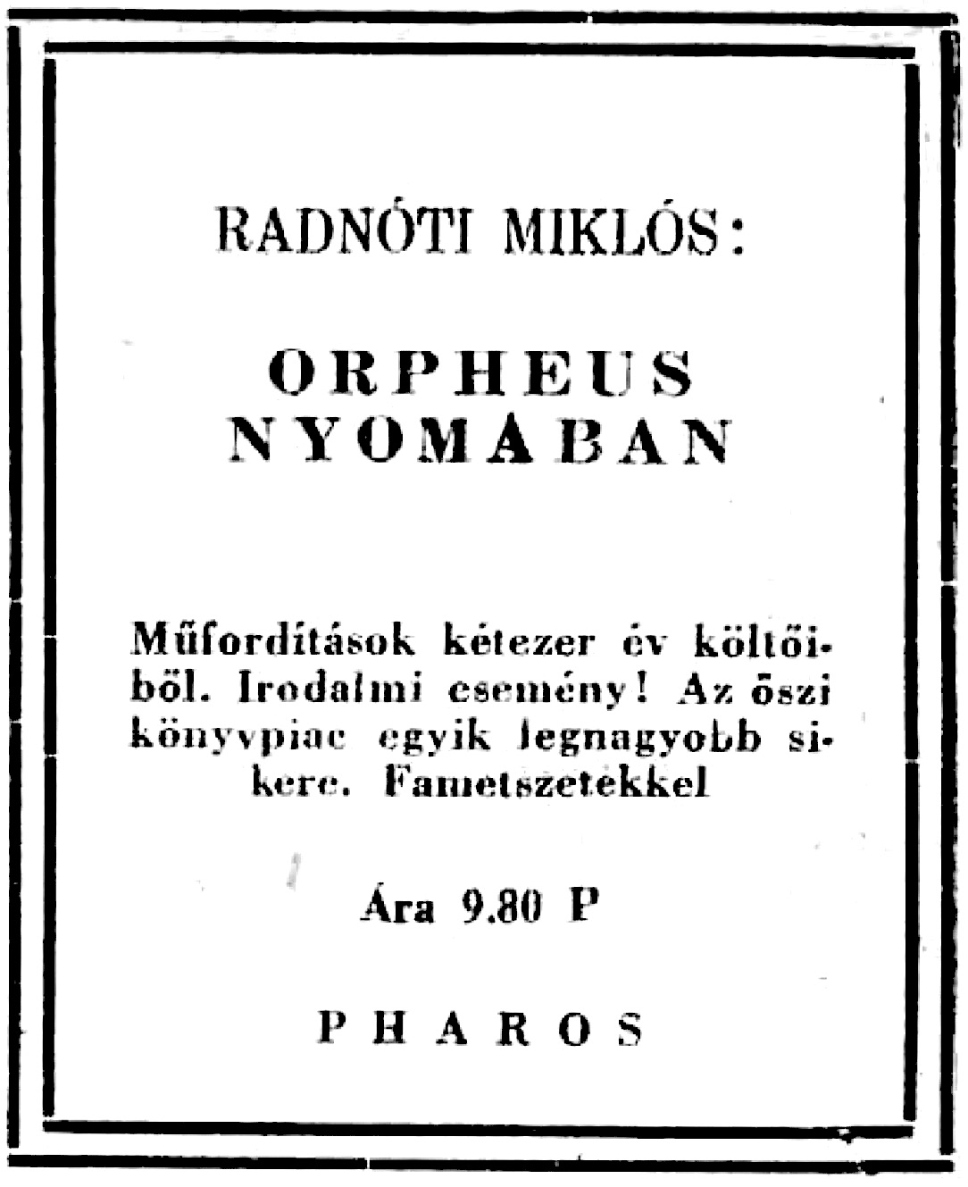 Radnóti Miklós Orpheus nyomában című kötetének reklámja