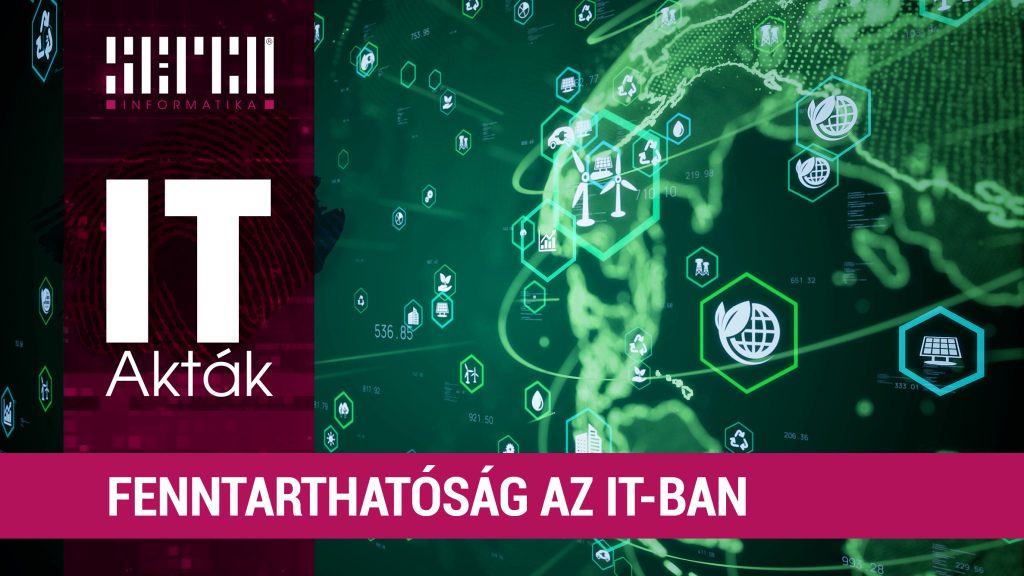 Amikor kizöldül az IT