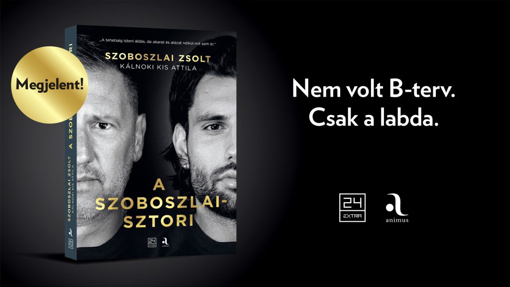 Végre megjelent A Szoboszlai-sztori! – Egy könyv az apáról, a fiáról és a futballcsodáról