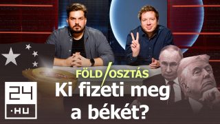 Föld/osztás Kerner Zsolt és Pál Zsombor a stúdióban: Ki fizeti meg az ukrán békét?