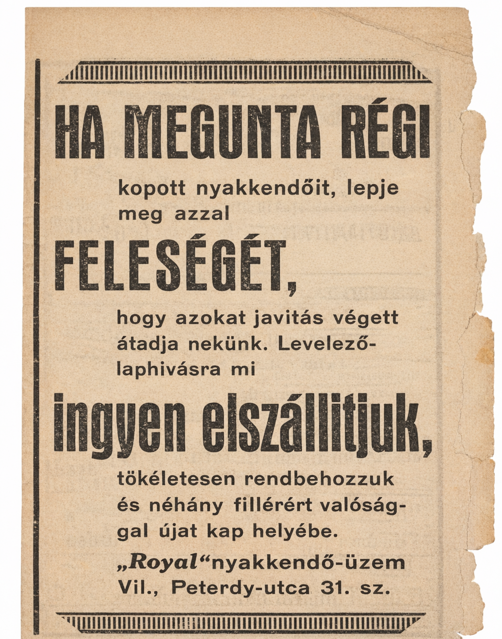 Megunt feleségek helyett nyakkendőkkel foglalkozott egy cég, reklámjuk azonban elsőre nem ezt sugallta 1