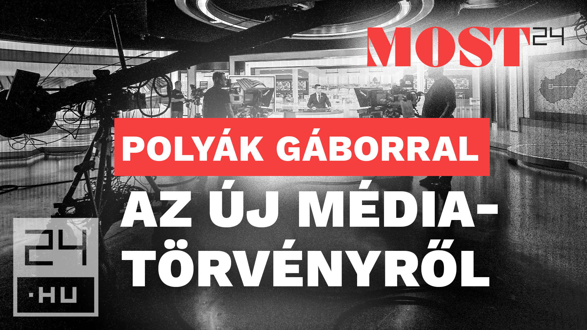 Polyák Gábor a Most24-ben