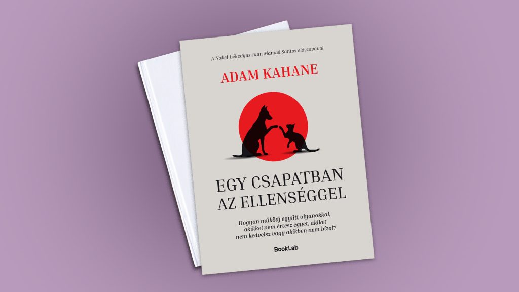 Hogyan dolgozzunk együtt olyanokkal, akiket utálunk vagy akikben nem bízunk?