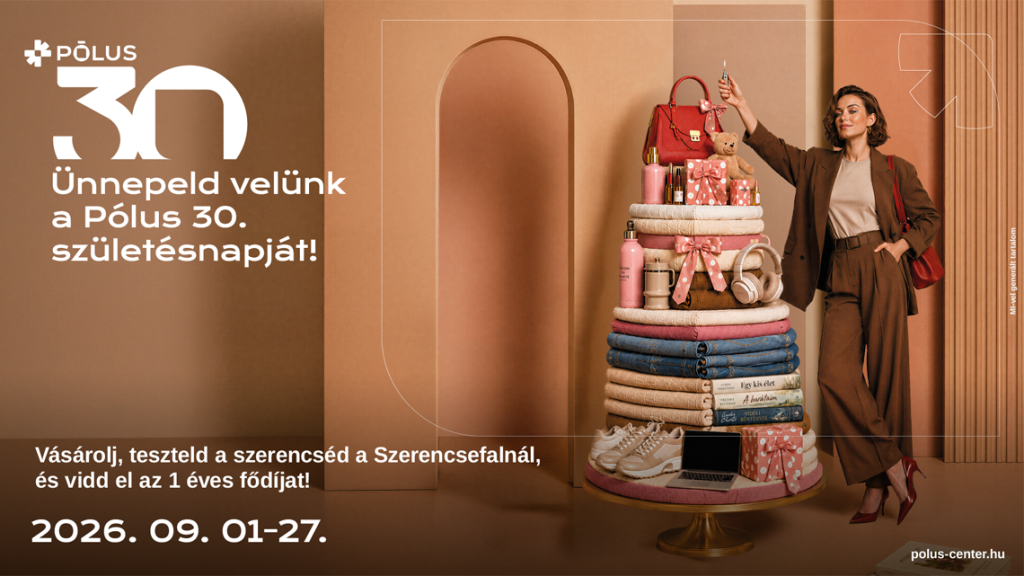30 éves a Pólus – és egy egész évnyi élményt ad ajándékba