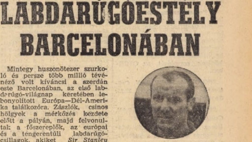 Ferenc Bene comprobó un abono para la selección europea hace cincuenta años
